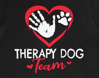 Therapy Dog Team T-Shirt: Comfort Cotton Unisex Tee