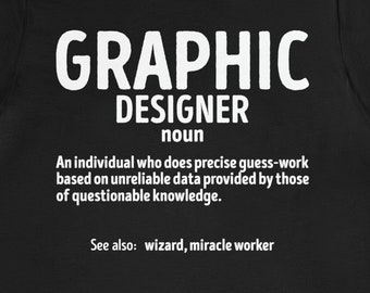 Graphic Designer Shirt Digital Artist Illustration Typography Creative Studio Tee Design Gift Tshirt