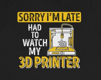 Funny 3D Printer Shirt: 3D Print Lover Gift