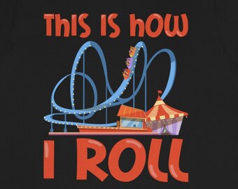 Camiseta para amantes de las montañas rusas: divertida camiseta para fanáticos de los parques de atracciones