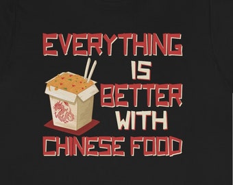 Chinese Food Shirt For Asian Cuisine Lovers Takeout Tee Dining Tshirt Foodie Restaurant Authentic