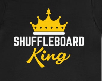 Shuffleboard King T-Shirt: Unisex Spieler Geschenk