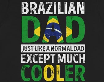 Dad From Brazil Shirt / Hoodie / Sweatshirt / Tank Top / Father’s Day Gift For Brazilian Dad / Brazil Birthday Present / Brazil Flag TShirt