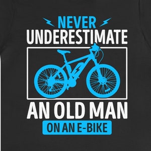 Funny Ebike Shirt / E-bike Gift For Him / Electric Bike T-Shirt / Ebike TShirt / Electric Bicycle Tee Shirts / E-Bike Hoodie / E-Bike Gifts