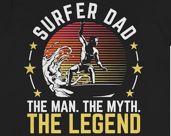 Surfer Dad T-Shirt: Funny Father's Day Gift for Surfing Dads