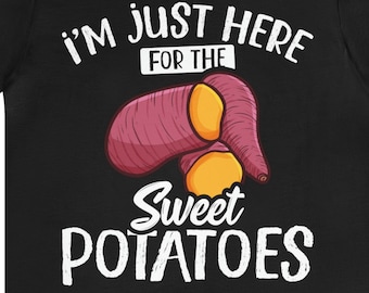 Funny Sweet Potato Shirt / Thanksgiving Gift For Him & Her / Potato Lover TShirt / Vegetarian T-Shirt / Cute Potatoes Shirts / Potato Tee