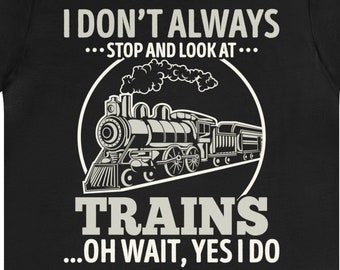 Train Lover Shirt Railroad Locomotive Railfan Tee Engine Freight Passenger Tshirt Gift