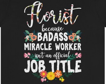 Camiseta de florista rudo: regalo divertido para dueño de floristería