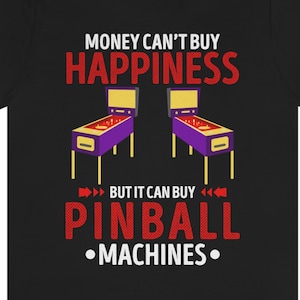 Funny Pinball Machine T-Shirt: Arcade Player Gift