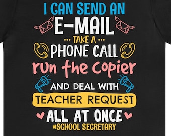 T-shirt pour secrétaire d'école : cadeau de remerciement, design à la demande du professeur