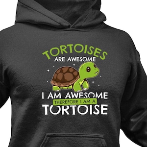Cute Tortoise Hoodie / Funny Tortoise Lover Birthday Gift For Him & Her / Pet Sweatshirt / Tortoise Sweater / Tortoise Pullover / Apparel