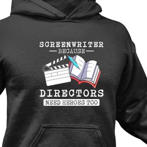 Sweat à capuche scénariste : cadeau cinéaste amusant