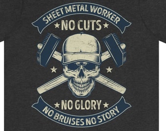 Sheet Metal Worker T-Shirt: Union Metal Repairer Gift