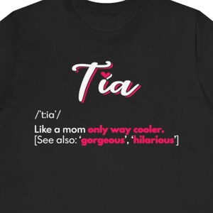 Funny Tia Definition T-Shirt: Spanish Auntie Gift