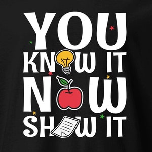 Funny Test Day T-Shirt: Teacher & Student Testing Gift