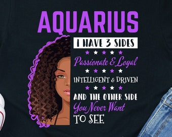 Aquarius Zodiac Shirt: Passionate, Loyal, Driven