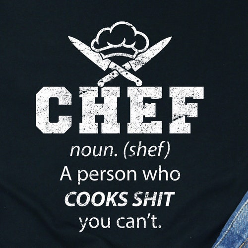 Chef Shirts Funny Chef Tshirt Chef Tee Shirts Cool Chef Etsy