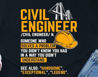 Funny Civil Engineer Definition Shirt - Gift for Men