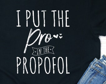 Zabawna koszulka pielęgniarki anestezjologicznej: Propofol CRNA Gift