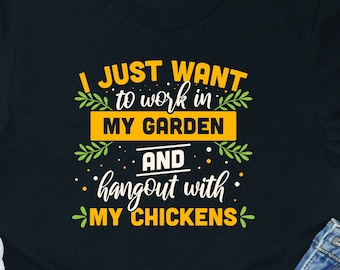 Lustiges Gärtner Shirt Gartenliebhaber Geschenk Pflanzen Hühner Botanisches Grafik T-Shirt