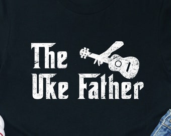 Uke Father Ukulele Shirt Lover Gifts Teacher Funny Graphic T-shirt Hoodie Player Sweatshirt Tank Top Tshirt Gift Idea Men Dad Birthday Tee