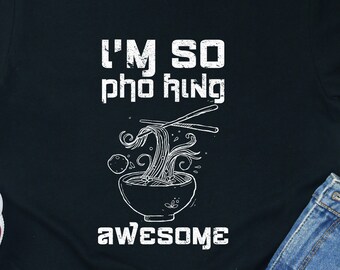 Grappig Pho-shirt cadeau Vietnamees etenliefhebber Noedelsoep T-shirt T-shirt Keuken Restaurant Aziatisch