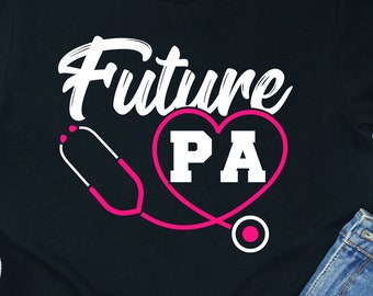 Toekomstige arts-assistent shirt PA student T-shirt programma cadeau medisch tshirt school carrièrepad