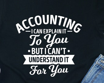 Camiseta divertida de contable: camiseta con humor contable