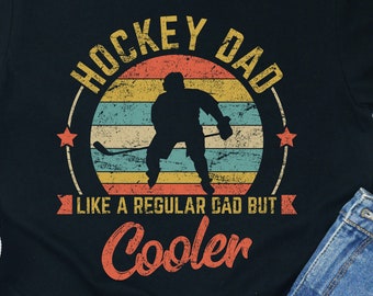 Cooler Hockey Dad Shirt: Unisex Cotton Tee