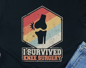 Knee Surgery Shirt Recovery Humor Patient Rehab Support Comfort Tee Gift Healing Journey Tshirt