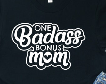 Bonus Moeder Shirt Cadeau Stiefmoeder Verjaardag Waardering Familie Liefde Kledingontwerp Grappig moederfiguur