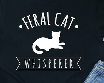 Wilde Katze Flüsterer Shirt: Kätzchen Rettung T-Shirt