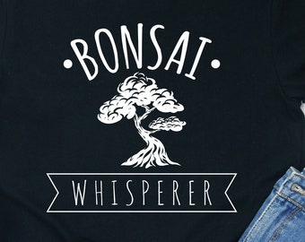 Bonsai Whisperer Shirt: Unisex Cotton Tee, Tank Top, Hoodie