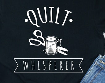 Quilt Whisperer-shirt: cadeau-T-shirt quilten