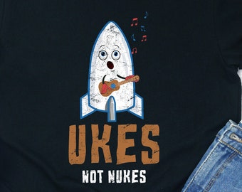 Ukes Not Nukes Ukulele Shirt Lover Gifts Teacher Funny T-shirt Uke Hoodie Player Sweatshirt Tank Top Tshirt Gift Idea Men Dad Birthday Tee