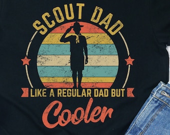 Scout Dad Shirt - "Like A Regular Dad But Cooler" Tee