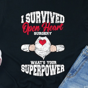 Open Heart Surgery Survivor T-Shirt: Warrior Superpower Tee