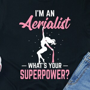 Aerialist T-Shirt: Aerial Silk Gift, Yoga Tee