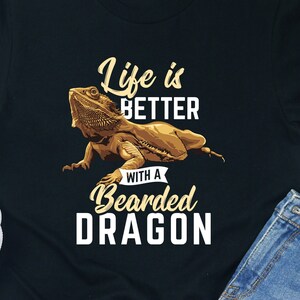 Bearded Dragon Life Shirt: Reptile Lover Tee
