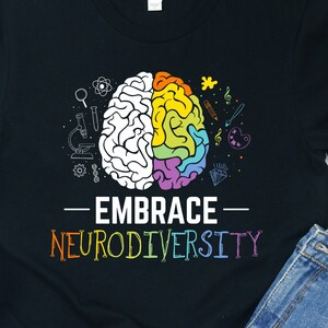 Embrace Neurodiversity T-Shirt: Autism Awareness Inclusion Tee