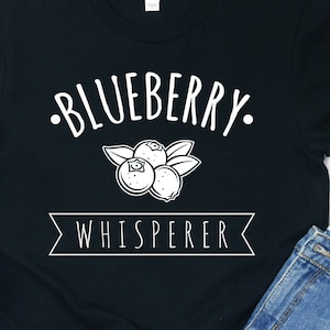 Blaubeer Flüsterer Shirt / Tank Top / Kapuzenpullover / Blaubeer Shirt / Blaubeer Shirt / Blaubeer Geschenk / Blaubeer T-Shirt