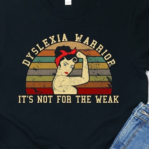 Dyslexia Warrior T-Shirt: Awareness Support Tee