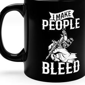 Funny Tattoo Artist Mug / Tattoo Artist Gift For Him & Her / Tattoo Shop Coffee Mug / Tattooist Cup / Tattoos Mug / Tattooist Mugs