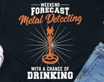 Rolig metalldetekterings-T-shirt: Helgprognos Detektorist Tee