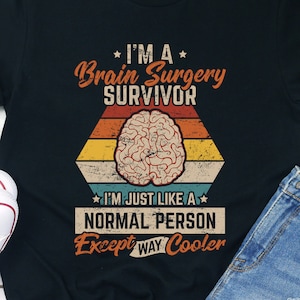 Brain Surgery Shirt Cancer T-shirt Tumor Tee Injury Survivor Recovery Get Well Soon Warrior Shirts Support Men Women Post Had Operation Tes