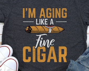Funny Cigars Shirt / Hoodie / Sweatshirt / Tank Top / Cigar Gifts / Cigar Gifts For Men / Smoker TShirt / Cigar T-Shirt / Cigars Accessories