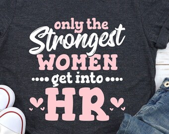 Chemise drôle de directeur des ressources humaines, bureau de cadeaux, femmes professionnelles, t-shirt graphique de carrière, humour