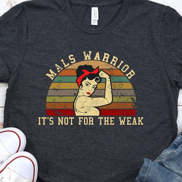 MALS Warrior Shirt / Hoodie / Sweatshirt / Tank Top / MALS Awareness TShirt / Median Arcuate Ligament Syndrome / MALS Recovery Gift / Tee