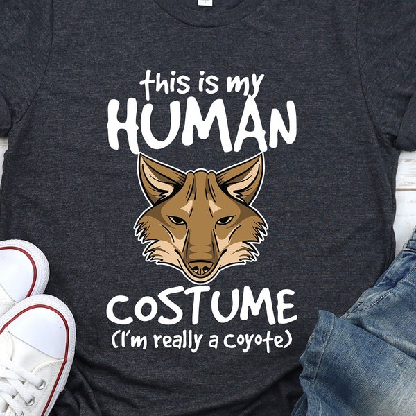 Costume Coyote Shirt / Hoodie / Sweatshirt / Tank Top / Coyote Gift / Coyote Lover T-Shirt / Funny Coyote Tee / Coyote Shirts / Coyote Items