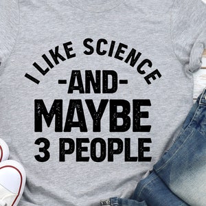 Funny Science T-Shirt: Introvert Gift for Science Lovers